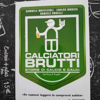 Calciatori brutti