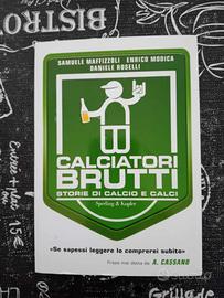 Calciatori brutti
