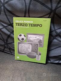 Terzo tempo. Quindici storie di sport di Panico
