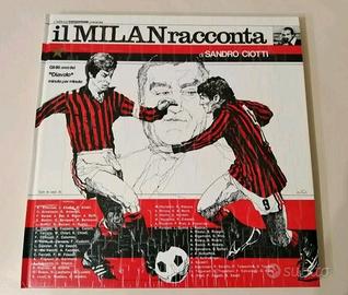 Milan80 Anni di storia raccontati da Sandro Ciotti
