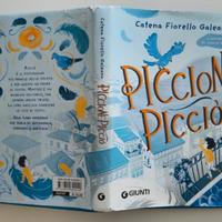Piccione Picciò – Catena Fiorello Galeano (Giunti)
