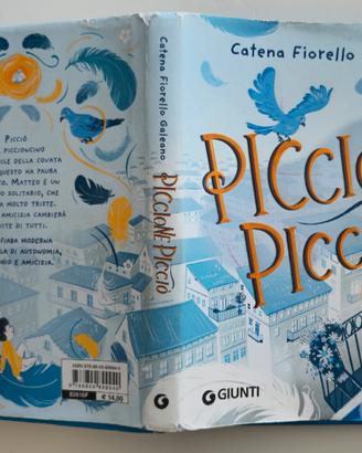 Piccione Picciò – Catena Fiorello Galeano (Giunti)