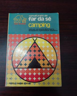 Manuale vintage far da sé Camping - Fabbri