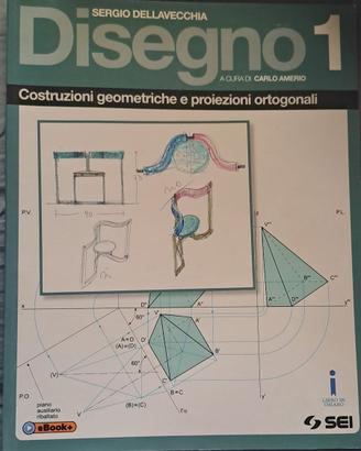 Libro "Disegno 1", Sergio Dellavecchia, SEI