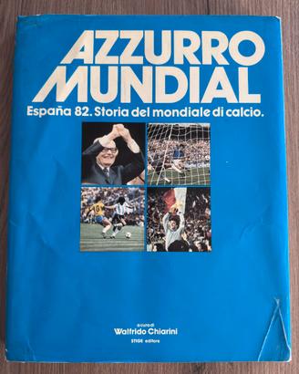 Azzurro Mundial - Espana 82