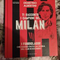 Ti racconto i campioni del Milan -  Illustrato