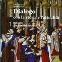 DIALOGO CON LA STORIA E L'ATTUALITA' 1 - EDIZIONE