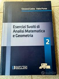 Esercizi svolti di analisi matematica e geometria