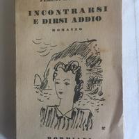 Incontrarsi e dirsi addio