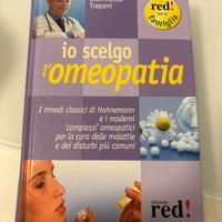 Libro Io scelgo l'omeopatia