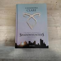 Shadowhunters: The mortal instruments 1a trilogia