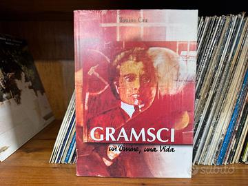 Gramsci un' omine una vida tonino cau