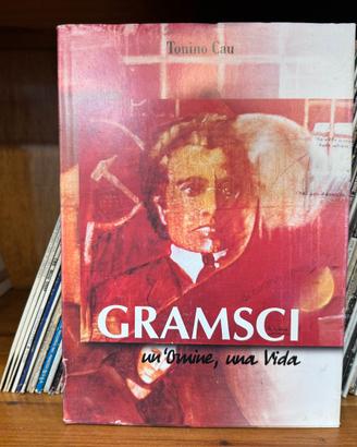 Gramsci un' omine una vida tonino cau