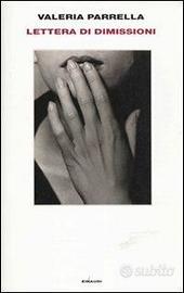 VALERIA PARRELLA – LETTERA DI DIMISSIONI - Einaudi