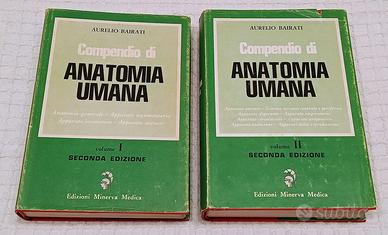 "Compendio di Anatomia Umana" A.Bairati - 2 volumi