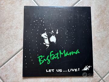 Big Fat Mama - Let Us Live LP Vinile