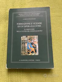 Formazione e vicende di un’opera illustre