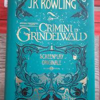 CRIMINI DI GRINDLEWALD  “ANIMALI FANTASTICI" J.K.