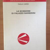 La scissione di Palazzo Barberini - Caridi - 1 ed