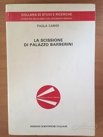 La scissione di Palazzo Barberini - Caridi - 1 ed