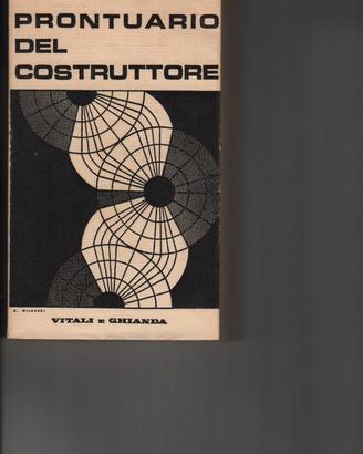 PRONTUARIO DEL COSTRUTTORE Vitali e Ghianda