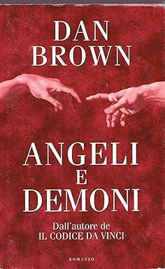 Angeli e Demoni  -Dan Brown
