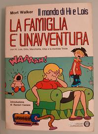 Il mondo di Hi e Lois:La famiglia è un'avventura

