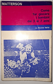 Come far giocare i bambini dai 3 ai 7 anni