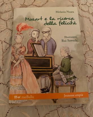 Mozart e la felicità