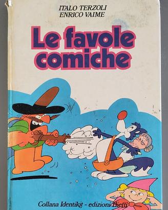 Italo Terzoli, Enrico Vaime, LE FAVOLE COMICHE, 74