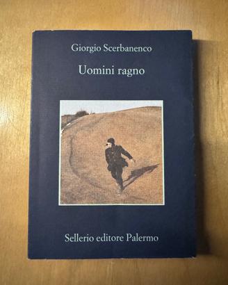 Giorgio Scerbanenco - Uomini ragno