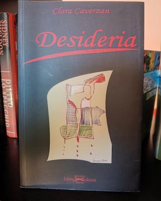 Libro "Desideria" di Clara Caverzan