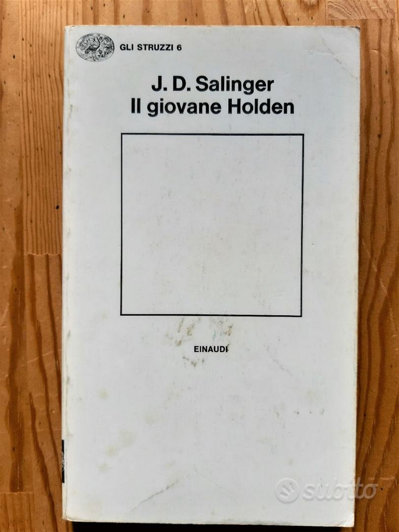 Il giovane Holden - J. D. Salinger - Libro - Einaudi - Gli struzzi | IBS