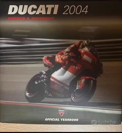 Annuario ufficiale Ducati 2004 MotoGP SBK