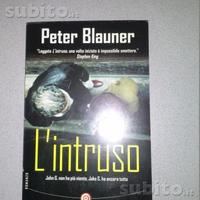 L'INTRUSO - Thriller di Peter Blauner
