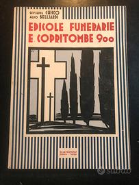 Edicole funerarie e copritombe 900