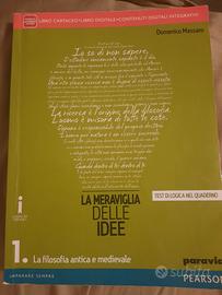 Libro filosofia " LA MERAVIGLIA DELLE IDEE" 1