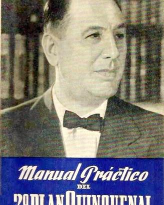 Juan Peron: Manual del segundo plan quinquenal