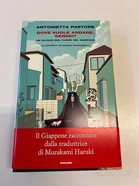 Libro Pastore Dove vuole andare, sensei? Nuovo