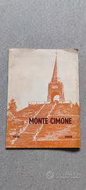 Monte Cimone 1916 - 1968