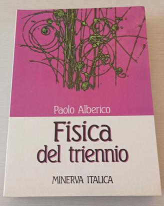 Libri Fisica del triennio (3 libri) - Alberico