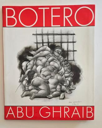 Botero Abu Ghraib  catalogo 2005