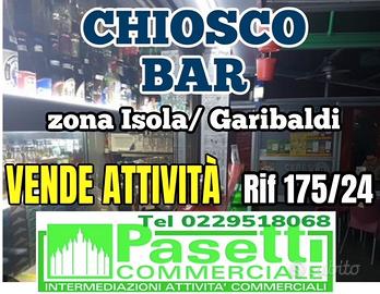 Chiosco Bar Milano in zona Isola/Garibaldi
