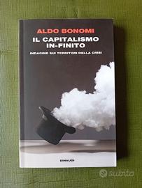 Aldo Bonomi, Il capitalismo in-finito.