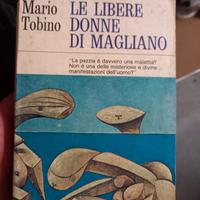 Le libere donne di Magliano - Mario Tobino