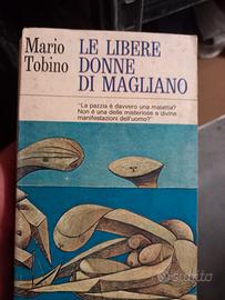 Le libere donne di Magliano - Mario Tobino