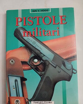 libro Pistole militari e rivoltelle