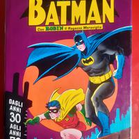 Batman - Dagli anni 30 agli anni 70