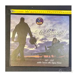 Libro Aeronautica "A la Chasse!" 1917-2017