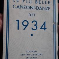 LIBRO "LE PIÙ BELLE CANZONI - DANZE DEL 1934"